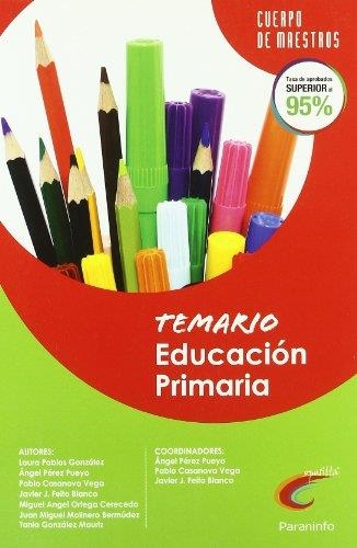 TEMARIO EDUCACION PRIMARIA : CUERPO DE MAESTROS | 9788428380997 | CASANOVA VEGA,PABLO | Librería Castillón - Comprar libros online Aragón, Barbastro