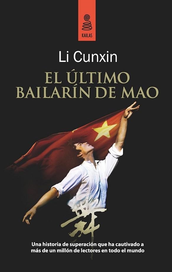 ÚLTIMO BAILARÍN DE MAO, EL | 9788489624740 | CUNXIN, LI | Librería Castillón - Comprar libros online Aragón, Barbastro