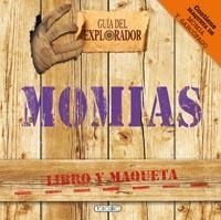 MOMIAS - GUÍA DEL EXPLORADOR | 9788499130651 | THE FIVE MILE PRESS | Librería Castillón - Comprar libros online Aragón, Barbastro