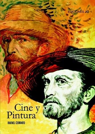 CINE Y PINTURA | 9788489564602 | CERRATO MEJÍAS, RAFAEL | Librería Castillón - Comprar libros online Aragón, Barbastro