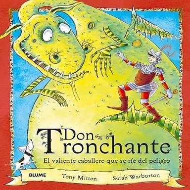 DON TRONCHANTE | 9788498014914 | MITTON, TONY; WARBURTON, SARA | Librería Castillón - Comprar libros online Aragón, Barbastro