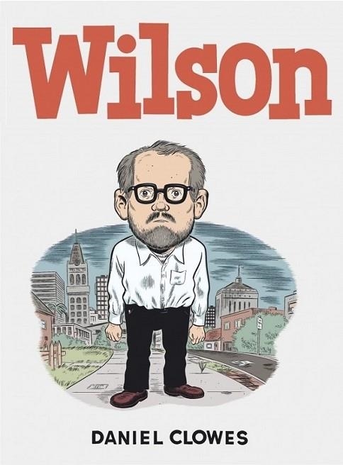 WILSON | 9788439723592 | CLOWES, DANIEL | Librería Castillón - Comprar libros online Aragón, Barbastro