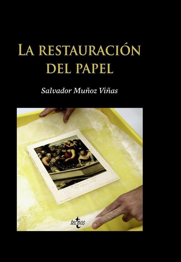 RESTAURACIÓN DEL PAPEL, LA | 9788430951123 | MUÑOZ VIÑAS, SALVADOR | Librería Castillón - Comprar libros online Aragón, Barbastro