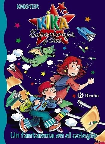 UN FANTASMA EN EL COLEGIO - KIKA Y DANI 11 | 9788421684856 | LOCHMAN, JUDGER | Librería Castillón - Comprar libros online Aragón, Barbastro