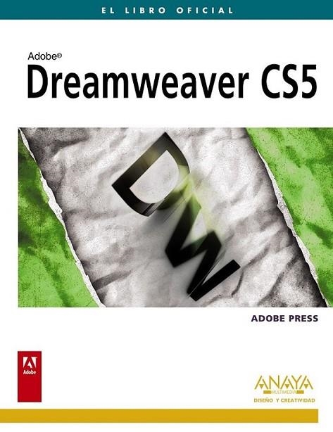 DREAMWEAVER CS5 : LIBRO OFICIAL | 9788441528369 | ADOBE PRESS | Librería Castillón - Comprar libros online Aragón, Barbastro