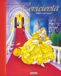 CENICIENTA - LIBRO CARRUSEL | 9788430524921 | VV.AA. | Librería Castillón - Comprar libros online Aragón, Barbastro