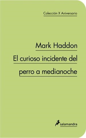 CURIOSO INCIDENTE DEL PERRO A MEDIANOCHE, EL | 9788498383331 | HADDON, MARK | Librería Castillón - Comprar libros online Aragón, Barbastro