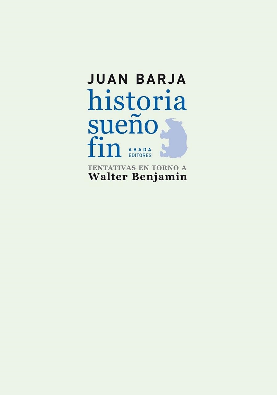 HISTORIA SUEÑO FIN | 9788496775930 | BARJA, JUAN | Librería Castillón - Comprar libros online Aragón, Barbastro