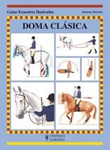 DOMA CLÁSICA - GUÍAS ECUSTRES ILUSTRADAS | 9788425519130 | SHARPLES, JOHANNA | Librería Castillón - Comprar libros online Aragón, Barbastro