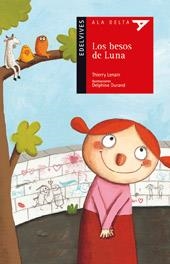 BESOS DE LA LUNA, LOS - ALA DELTA ROJA | 9788426376787 | LENAIN, THIERRY | Librería Castillón - Comprar libros online Aragón, Barbastro