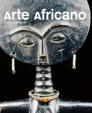 ARTE AFRICANO | 9783822855744 | EISENHOFER, STEFAN | Librería Castillón - Comprar libros online Aragón, Barbastro