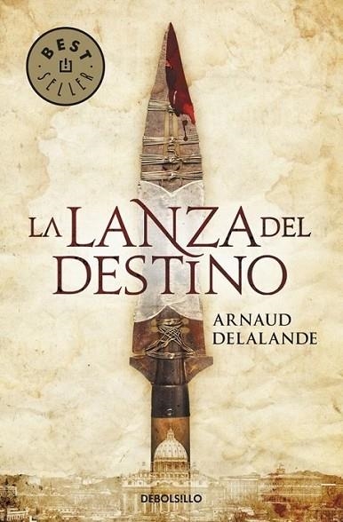 LANZA DEL DESTINO, LA | 9788499085722 | DELALANDE, ARNAUD | Librería Castillón - Comprar libros online Aragón, Barbastro