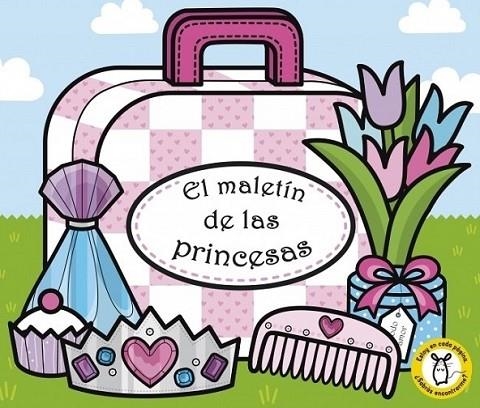 MALETÍN DE LAS PRINCESAS, EL | 9788448829919 | VV.AA. | Librería Castillón - Comprar libros online Aragón, Barbastro