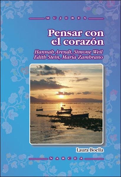 PENSAR CON EL CORAZÓN | 9788427717183 | BOELLA, LAURA (ED.) | Librería Castillón - Comprar libros online Aragón, Barbastro