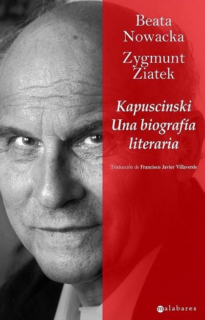 KAPUSCINSKI : UNA BIOGRAFÍA LITERARIA | 9788415157021 | NOWACKA, BEATA; ZIATEK, ZYGMUNT | Librería Castillón - Comprar libros online Aragón, Barbastro