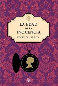 EDAD DE LA INOCENCIA, LA | 9788492966288 | WHARTON, EDITH | Librería Castillón - Comprar libros online Aragón, Barbastro