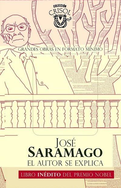 AUTOR SE EXPLICA, EL - CRISOLIN 2010 | 9788403101098 | SARAMAGO, JOSE | Librería Castillón - Comprar libros online Aragón, Barbastro