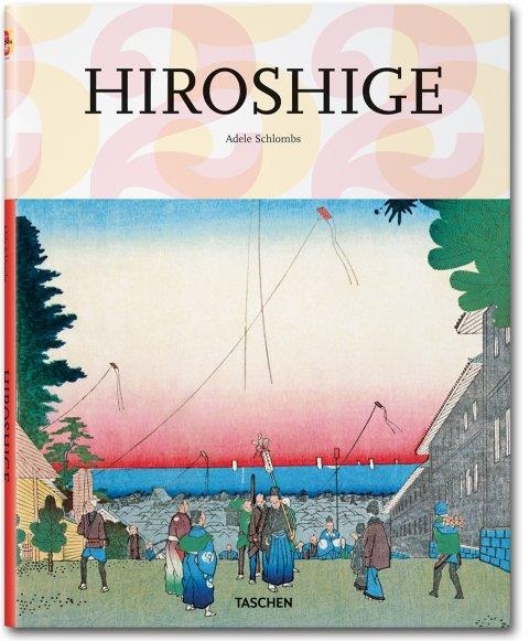 HIROSHIGE - TASCHEN 25 | 9783836523578 | SCHLOMBS, ADELE | Librería Castillón - Comprar libros online Aragón, Barbastro