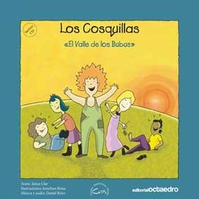 COSQUILLAS 1, LOS : EL VALLE DE LOS BUBUS + CD | 9788499211329 | CLAR OLIVA, XÈNIA | Librería Castillón - Comprar libros online Aragón, Barbastro