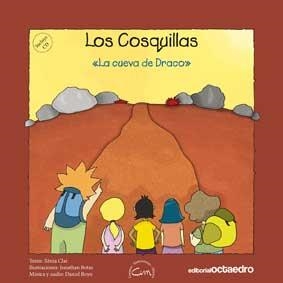 COSQUILLAS 2, LOS : LA CUEVA DE DRACO + CD | 9788499211404 | CLAR OLIVA, XÈNIA | Librería Castillón - Comprar libros online Aragón, Barbastro