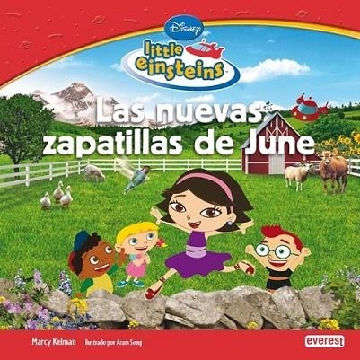 NUEVAS ZAPATILLAS DE JUNE, LAS - LITTLE EINSTEINS | 9788444144474 | WALT DISNEY COMPANY | Librería Castillón - Comprar libros online Aragón, Barbastro