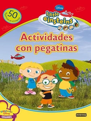 LITTLE EINSTEINS : ACTIVIDADES CON PEGATINAS | 9788444144610 | WALT DISNEY COMPANY | Librería Castillón - Comprar libros online Aragón, Barbastro