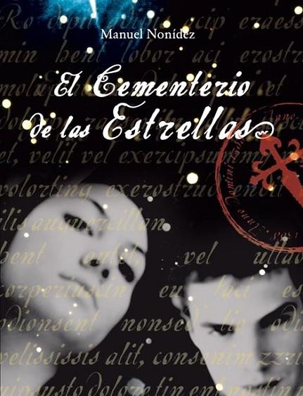 CEMENTERIO DE LAS ESTRELLAS, EL | 9788444145242 | NONÍDEZ, MANUEL | Librería Castillón - Comprar libros online Aragón, Barbastro