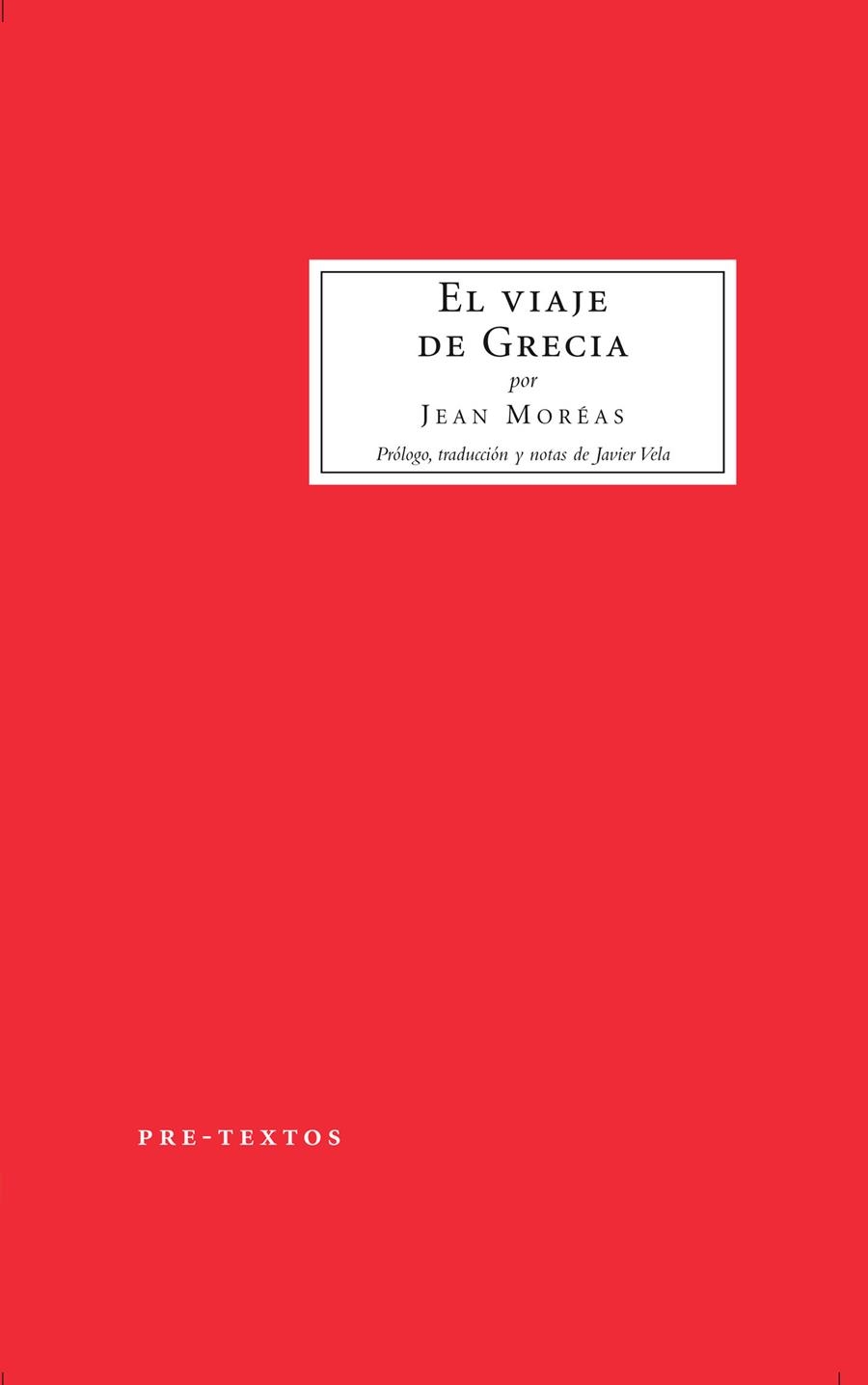 VIAJE DE GRECIA, EL | 9788492913572 | MORÉAS, JEAN | Librería Castillón - Comprar libros online Aragón, Barbastro