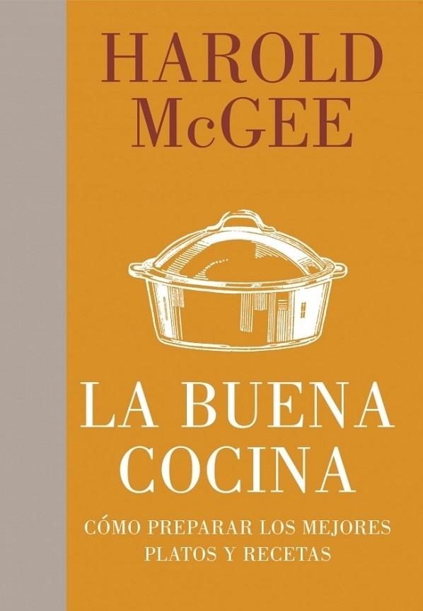 BUENA COCINA, LA | 9788483069318 | Harold McGee | Librería Castillón - Comprar libros online Aragón, Barbastro