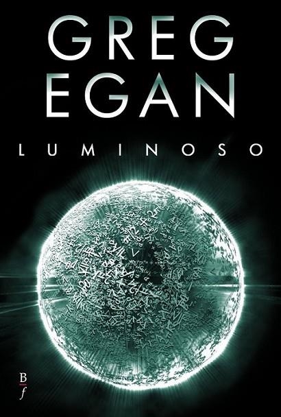 LUMINOSO | 9788415157007 | EGAN, GREG | Librería Castillón - Comprar libros online Aragón, Barbastro