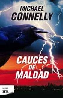 CAUCES DE MALDAD - ZETA | 9788498724240 | CONNELLY, MICHAEL | Librería Castillón - Comprar libros online Aragón, Barbastro