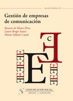 GESTIÓN DE EMPRESAS DE COMUNICACIÓN | 9788496082908 | MATEO PÉREZ, ROSARIO DE Y OTROS | Librería Castillón - Comprar libros online Aragón, Barbastro