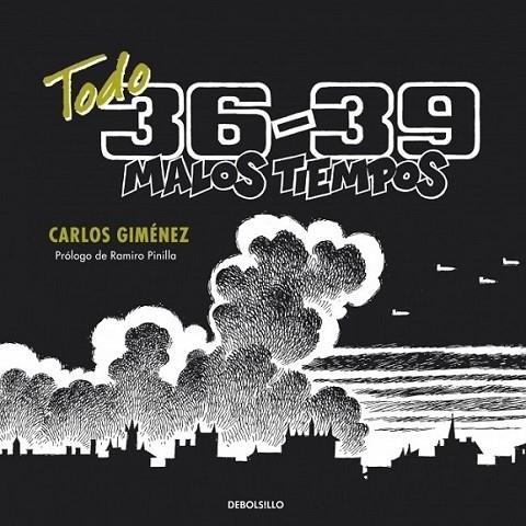 TODO 36-39 : MALOS TIEMPOS | 9788499086989 | Carlos Giménez | Librería Castillón - Comprar libros online Aragón, Barbastro