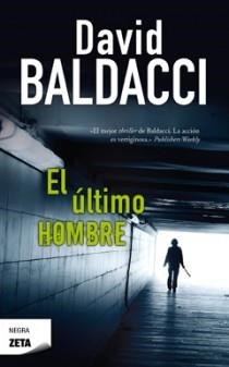 ULTIMO HOMBRE, EL - ZETA | 9788498724462 | BALDACCI, DAVID | Librería Castillón - Comprar libros online Aragón, Barbastro