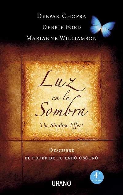 LUZ EN LA SOMBRA | 9788479537593 | CHOPRA, DEEPAK; FORD, DEBBIE; WILLIAMSON, MARIANNE | Librería Castillón - Comprar libros online Aragón, Barbastro