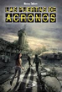 PUERTAS DEL ACRONOS, LAS | 9788428535847 | DELAM, HEINZ | Librería Castillón - Comprar libros online Aragón, Barbastro