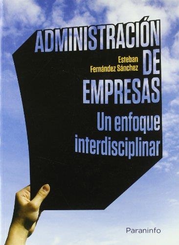 ADMINISTRACIÓN DE EMPRESAS | 9788497328029 | FERNÁNDEZ SÁNCHEZ, ESTEBAN | Librería Castillón - Comprar libros online Aragón, Barbastro