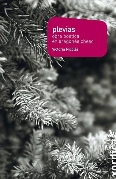 PLEVIAS : OBRA POÉTICA EN ARAGONÉS CHESO | 9788496457522 | NICOLAS MINUE, VICTORIA | Librería Castillón - Comprar libros online Aragón, Barbastro