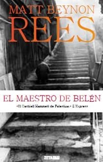 MAESTRO DE BELEN, EL - ZETA MAXI | 9788498724318 | BEYNON REES, MATT | Librería Castillón - Comprar libros online Aragón, Barbastro