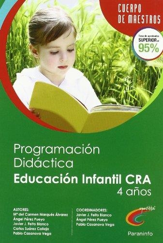 PROGRAMACION DIDACTICA EDUCACIÓN INFANTIL CRA 4 AÑOS : CUERPO DE MAESTROS | 9788428381055 | MARQUES ALVAREZ, MARIA DEL CARMEN | Librería Castillón - Comprar libros online Aragón, Barbastro