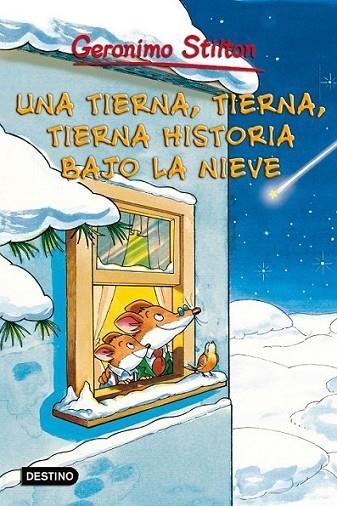 UNA TIERNA HISTORIA BAJO NIEVE - GERONIMO STILTON | 9788408096245 | STILTON, GERONIMO | Librería Castillón - Comprar libros online Aragón, Barbastro