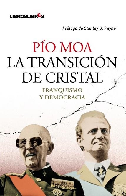 TRANSICION DE CRISTAL, LA | 9788492654451 | MOA, PIO | Librería Castillón - Comprar libros online Aragón, Barbastro