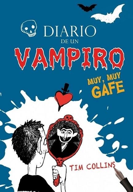 DIARIO DE UN VAMPIRO (MUY MUY GAFE) | 9788484416975 | COLLINS, TIM | Librería Castillón - Comprar libros online Aragón, Barbastro