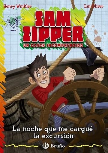 NOCHE QUE ME CARGUÉ LA EXCURSIÓN, LA - SAM ZIPPER 5 | 9788421684849 | WINKLER, HENRY; OLIVER, LIN | Librería Castillón - Comprar libros online Aragón, Barbastro