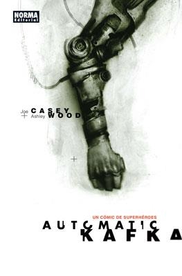 AUTOMATIC KAFKA | 9788498478853 | CASEY, JOE; WOOD, ASHLEY | Librería Castillón - Comprar libros online Aragón, Barbastro