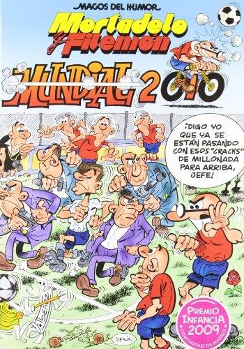 PACK MUNDIAL 2010 MUNDIAL 2006 MOCHILA - MORTADELO Y FILEMON | 9788466646291 | IBAÑEZ TALAVERA, FRANCISCO | Librería Castillón - Comprar libros online Aragón, Barbastro