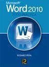 MICROSOFT WORD 2010 : TODO PRÁCTICA | 9788493831219 | PEÑA, ROSARIO | Librería Castillón - Comprar libros online Aragón, Barbastro