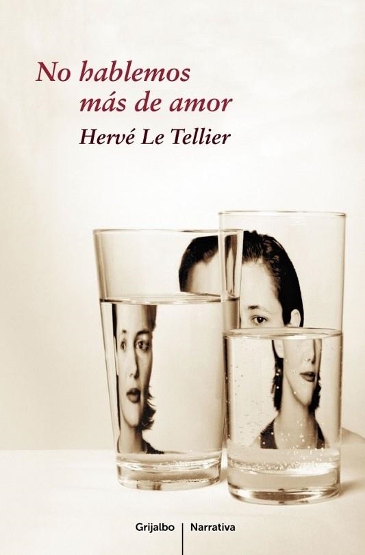 NO HABLEMOS MÁS DE AMOR | 9788425345692 | HERVE, LE TELLIER | Librería Castillón - Comprar libros online Aragón, Barbastro