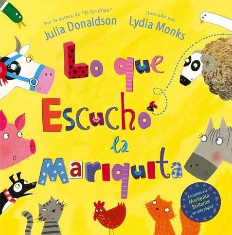 LO QUE ESCUCHO : LA MARIQUITA | 9788493831103 | DONALDSON, JULIA; MONKS, LYDIA | Librería Castillón - Comprar libros online Aragón, Barbastro