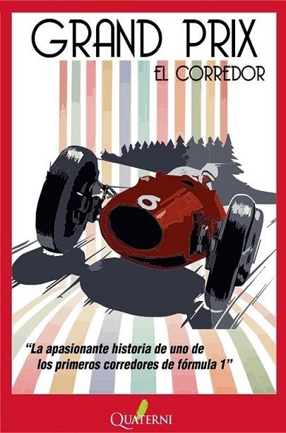 GRAND PRIX EL CORREDOR | 9788493777005 | RUESCH, HANS | Librería Castillón - Comprar libros online Aragón, Barbastro